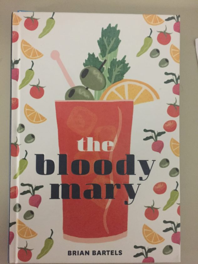 Brian Bartels the Bloody Mary